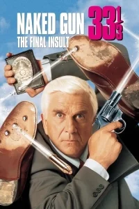 Çıplak Silah 3: Son Hakaret poster