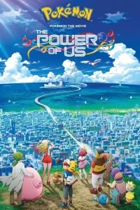 Pokemon Filmi: Birlikten Kuvvet Doğar poster
