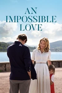 Un amour impossible poster